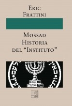 Libro Mossad Historia del “Instituto”, autor Teixidor, Biblioteca Andreu