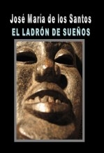 Libro El ladrón de sueños, autor jmdelossantos