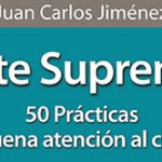 Arte Supremo. 50 Prácticas de buena atención al cliente