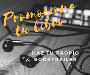 Promociona tu libro con un Booktrailer