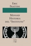 Mossad Historia del “Instituto”