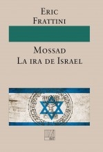 Libro Mossad La ira de Israel, autor Teixidor, Biblioteca Andreu