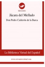 Libro Jácara del Mellado, autor Biblioteca Virtual Miguel de Cervantes