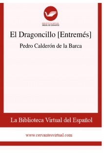 El Dragoncillo [Entremés]