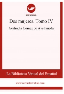 Dos mujeres. Tomo IV