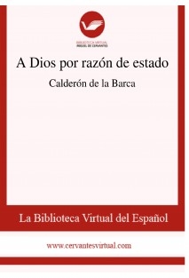 A Dios por razón de estado