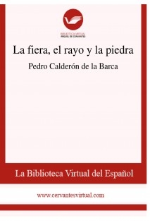 La fiera, el rayo y la piedra