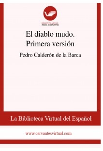 El diablo mudo. Primera versión