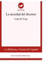 Libro La necedad del discreto, autor Biblioteca Virtual Miguel de Cervantes Libro La necedad del discreto, autor Biblioteca Virtual Miguel de Cervantes