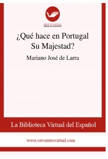 ¿Qué hace en Portugal Su Majestad?