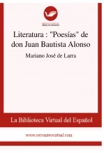 Libro Literatura : "Poesías" de don Juan Bautista Alonso, autor Biblioteca Virtual Miguel de Cervantes Libro Literatura : "Poesías" de don Juan Bautista Alonso, autor Biblioteca Virtual Miguel de Cervantes