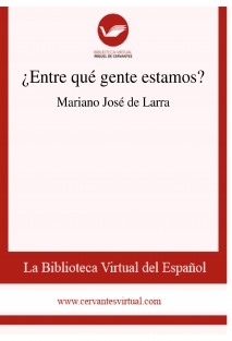 ¿Entre qué gente estamos?