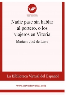 Nadie pase sin hablar al portero, o los viajeros en Vitoria