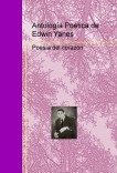 Antología Poética de Edwin Yanes Antología Poética de Edwin Yanes