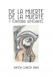 DE LA MUERTE DE LA MUERTE Y TONTERÍAS SEMEJANTES (COLOR)