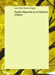 Pueblo Mapuche en el Derecho Chileno