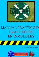 Libro MANUAL PRACTICO DE EVACUANES EN INMUEBLES, autor JOSE MANUEL CHAVEZ HERNANDEZ