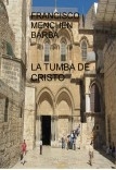 LA TUMBA DE CRISTO