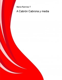 A Cabrón Cabrona y media