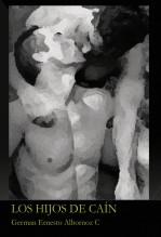 LOS HIJOS DE CAÍN LOS HIJOS DE CAÍN