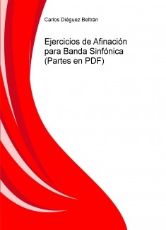 Ejercicios de Afinación para Banda Sinfónica (Partes en PDF)