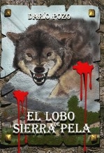 Libro El Lobo de Sierra Pela, autor dariopozo