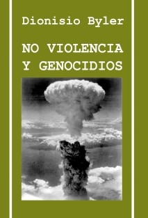 No violencia y Genocidios