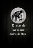 El altar de los dioses El altar de los dioses