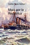 Morir por la República