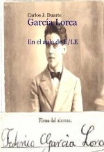 Libro Federico García Lorca en el espacio del aula de E/LE, autor Carlos J. Duarte Libro Federico García Lorca en el espacio del aula de E/LE, autor Carlos J. Duarte
