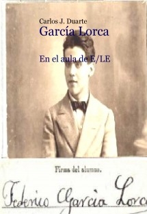 Federico García Lorca en el espacio del aula de E/LE