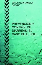 PREVENCIÓN Y CONTROL DE DIARREAS: EL CASO DE E. COLI EN EUROPA