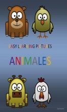 EASY LEARNING PICTURES. ANIMALES.
