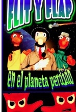 Flit y Flap en el planeta perdido Flit y Flap en el planeta perdido