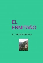 EL ERMITAÑO EL ERMITAÑO