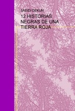 12 HISTORIAS NEGRAS DE UNA TIERRA ROJA