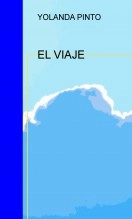 Libro EL VIAJE, autor bracololita Libro EL VIAJE, autor bracololita