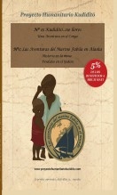 Libro Nº 0 KUDIDITO...(No llores), Una aventura en el Congo y Nº 1 Las aventuras del marino Fabila en Alaska, autor paulshea