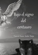 Bajo el signo del centauro