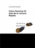 Cómo Dominar El Arte de la Lectura Rápida