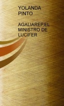 AGALIAREP, EL MINISTRO DE LUCIFER