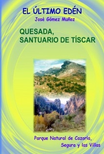 QUESADA, SANTUARIO DE TÍSCAR