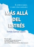 MÁS ALLÁ DEL ESTRÉS MÁS ALLÁ DEL ESTRÉS
