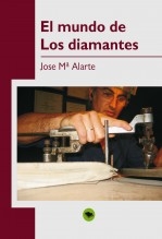 Libro El MUNDO DE LOS DIAMANTES, autor Alarte Duart, jose mª