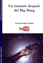 Un instante después del Big Bang Un instante después del Big Bang