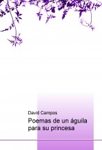 Poemas de un águila para su princesa