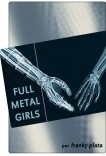 Full Metal Girls