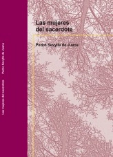 Libro Las mujeres del sacerdote, autor pedrosevylla Libro Las mujeres del sacerdote, autor pedrosevylla