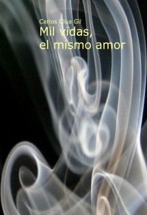 Mil vidas, el mismo amor