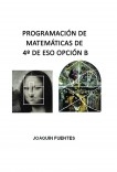 PROGRAMACIÓN DE MATEMÁTICAS DE 4º DE ESO OPCIÓN B